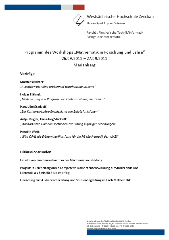 PDF: Programm des Workshops „Mathematik in Forschung und Lehre“ 2011.