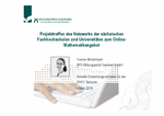 PDF: Präsentation. Projekttreffen des Netzwerks der sächsischen Fachhochschulen und Universitäten zum Online-Mathematikangebot.