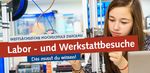 Abbildung: Labor und Werkstattbesuche