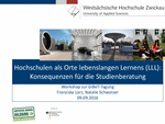 Hochschulen als Orte lebenslangen Lernens: Konsequenzen für die Studienberatung