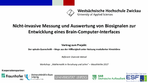 PDF: Vortrag. Titel: Nicht-invasive Messung und Auswertung von Biosignalen zur Entwicklung eines Brain-Computer-Interfaces.