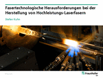 PDF: Präsentation. Titel: Fasertechnologische Herausforderungen bei der Herstellung von Hochleistungs - Laserfasern.