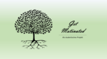 grüner Hintergrund. Auf der linken Seite ein schwarzer Baum, auf der rechten Seite in schwarzer Schrift: "Get Motivated als Studentisches Projekt".