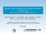 PDF: Präsentation. Titel: Englisch. Recent results on single-mode single-polarization Tm:fiber laser. Separate components and assembled laser system.