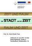 Vortrag: "Die Stadt und die Zeit"