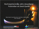 PDF: Präsentation. Titel: Hochrepetierender, aktiv steuerbarer Pulstreiber als Seed-Quelle.