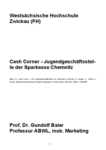 PDF: Cash Corner - Jugendgeschäftsstelle der Sparkasse Chemnitz.