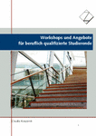 Konzept Workshops für beruflich Qualifizierte