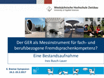 PDF: Vortrag. Der GER als Messinstrument für fach-und berufsbezogene Fremdsprachenkompetenz? 2017.