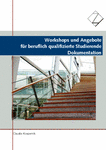 Dokumentation Workshops und Angebote für beruflich qualifizierte Studierende