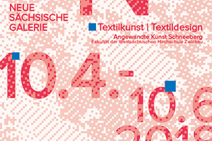 Plakat: Vorschaubild zur Ausstellung Tuchfühlung in der Neuen Sächsischen Galerie in Chemnitz.
