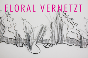 Titelbild: Aufschrift. Floral vernetzt.