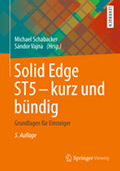 Foto: Buchtitel. Solid Edge ST5 - kurz und bündig.