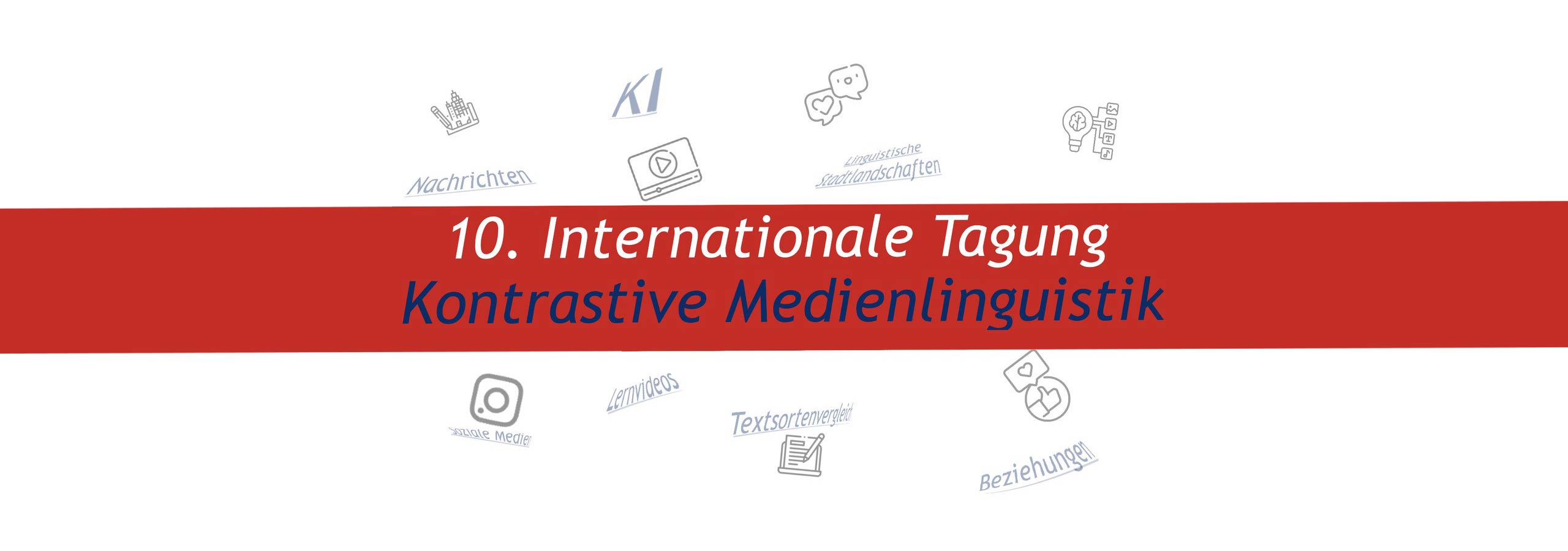 Titeilbild 10. Internationale Tagung - Kontrastive Medienlinguistik